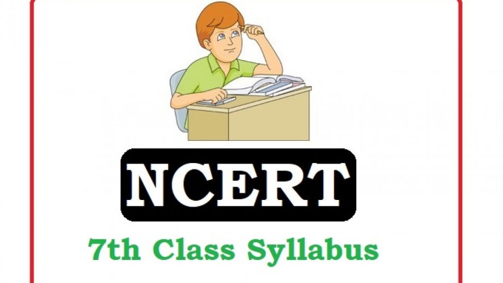 NCERT Syllabus for Class 7